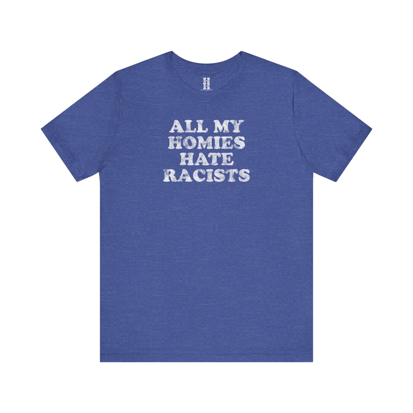 HH - Racists Tee