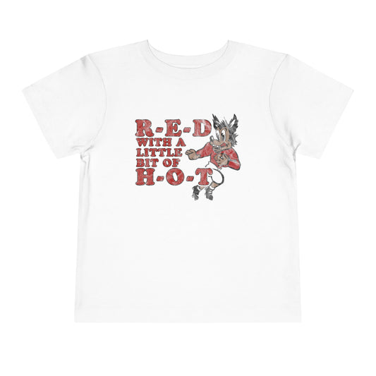 R-E-D H-O-T Toddler Tee