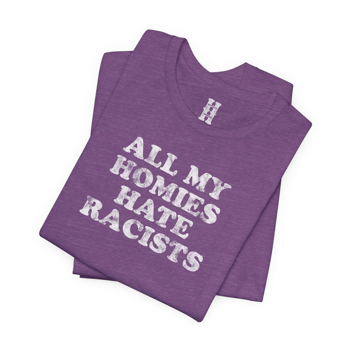 HH - Racists Tee