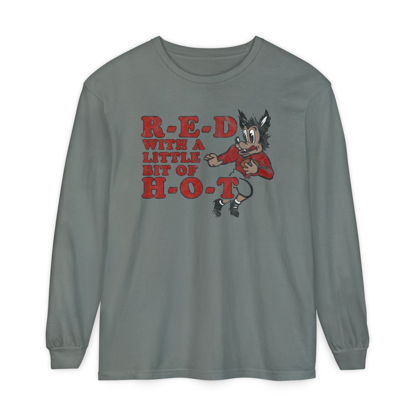 R-E-D H-O-T LS Comfort Shirt