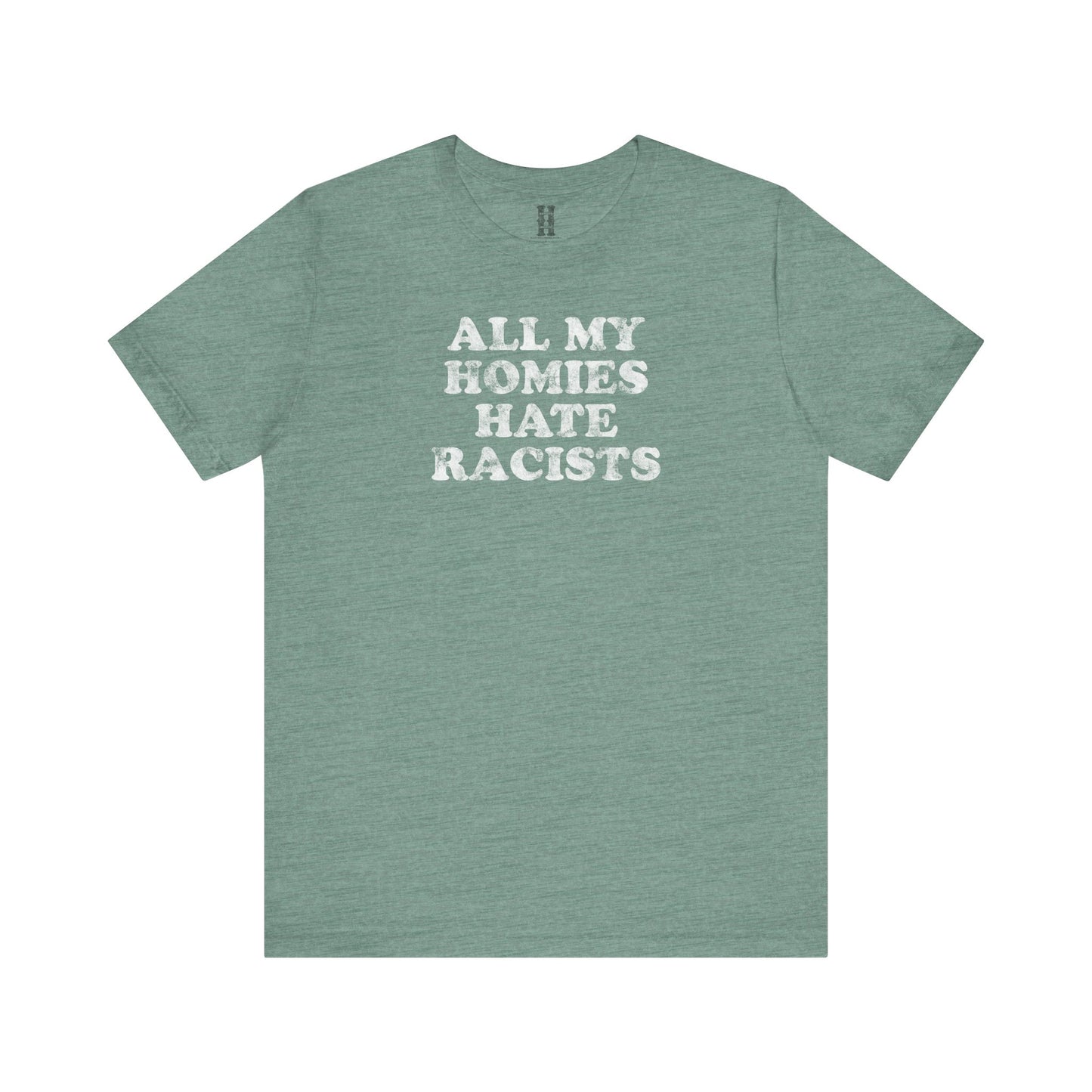 HH - Racists Tee