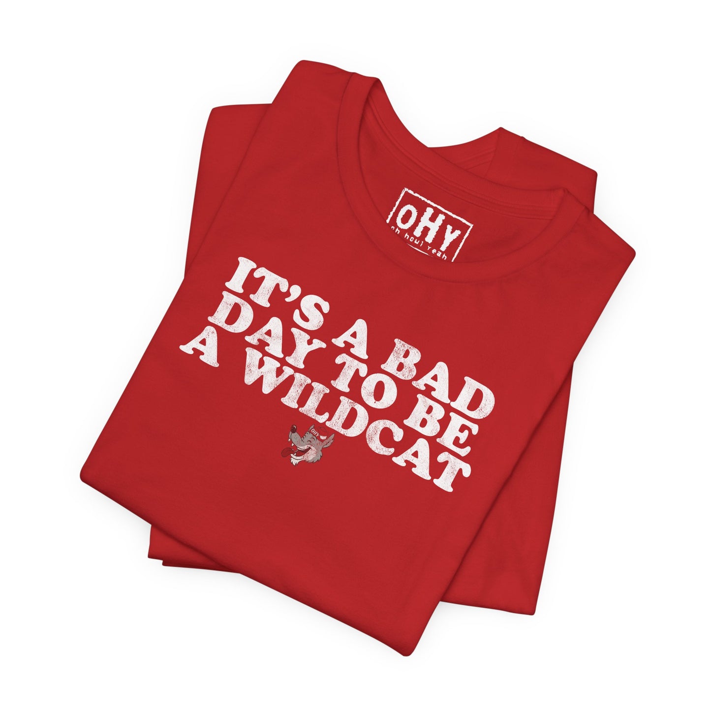 Bad Day - Wildcat Bella Tee
