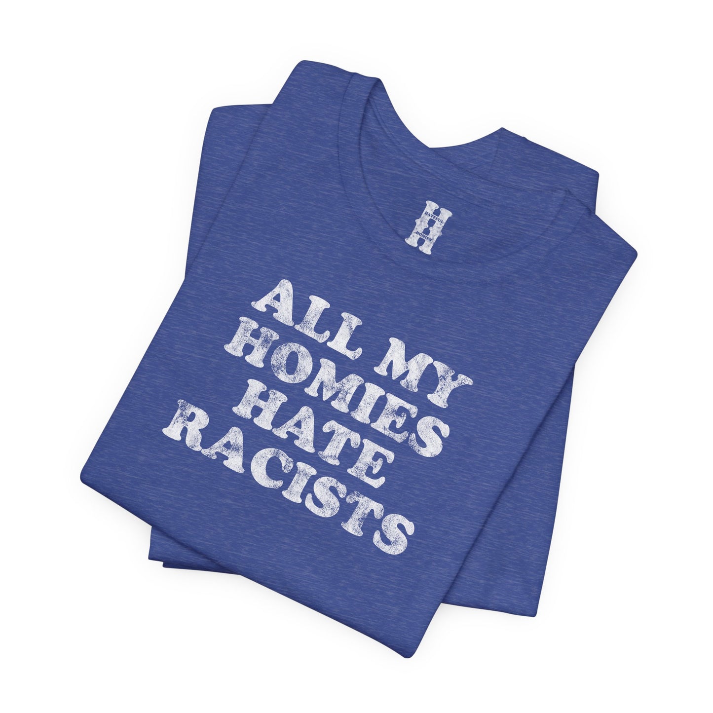 HH - Racists Tee