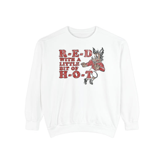 R-E-D H-O-T Comfort Sweatshirt
