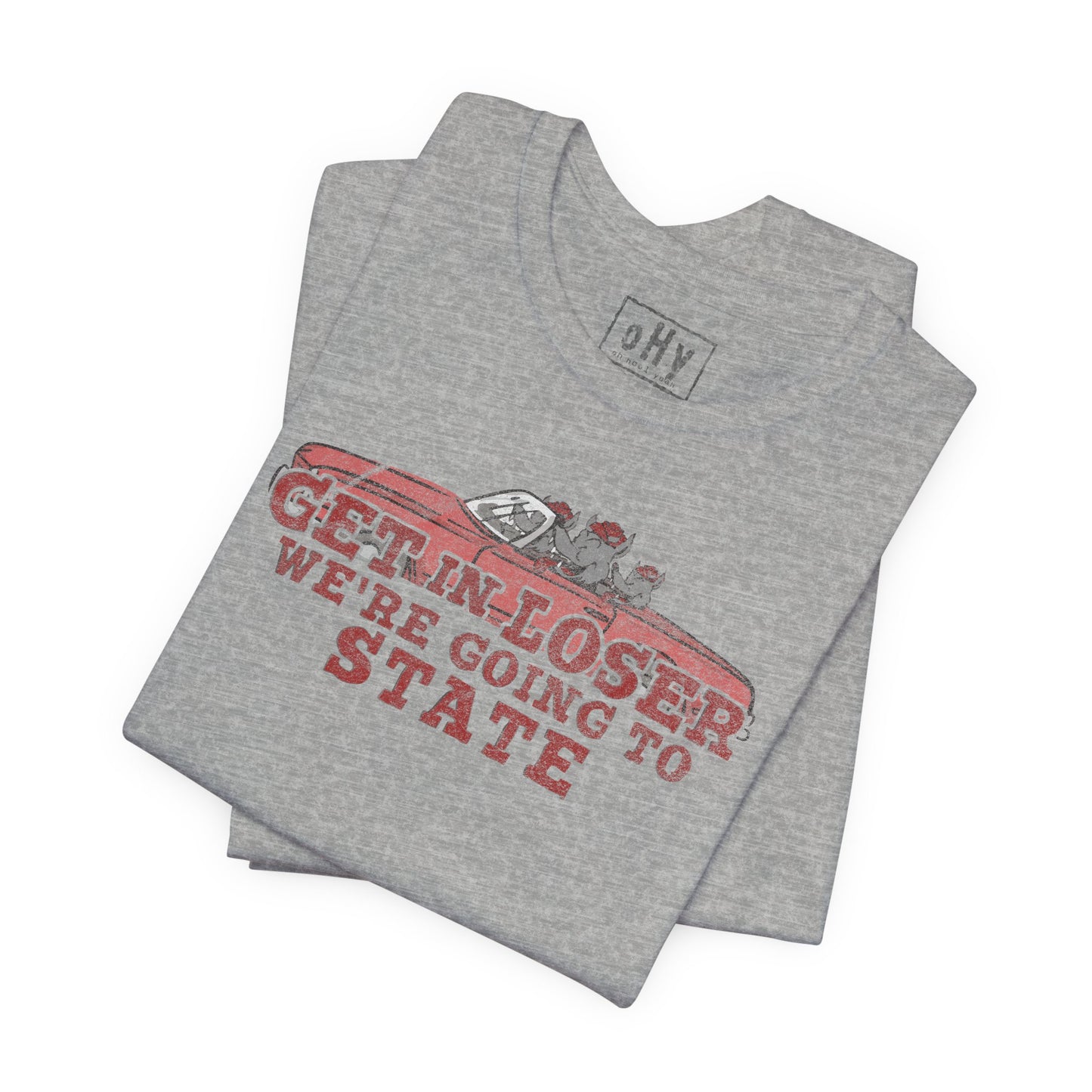 Get in Loser Tee