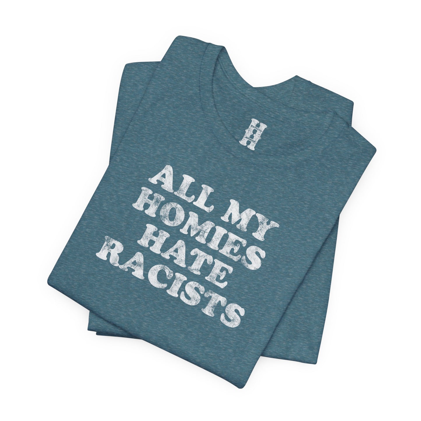 HH - Racists Tee