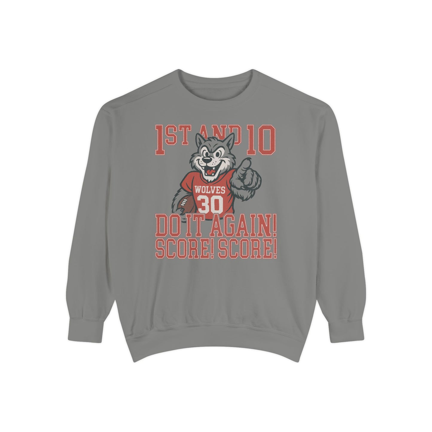 1st and 10 Comfort Sweatshirt