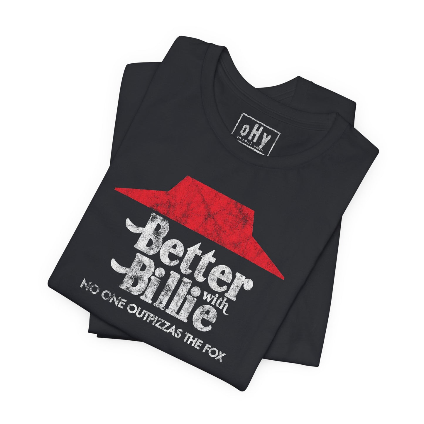 Better with Billie Tee