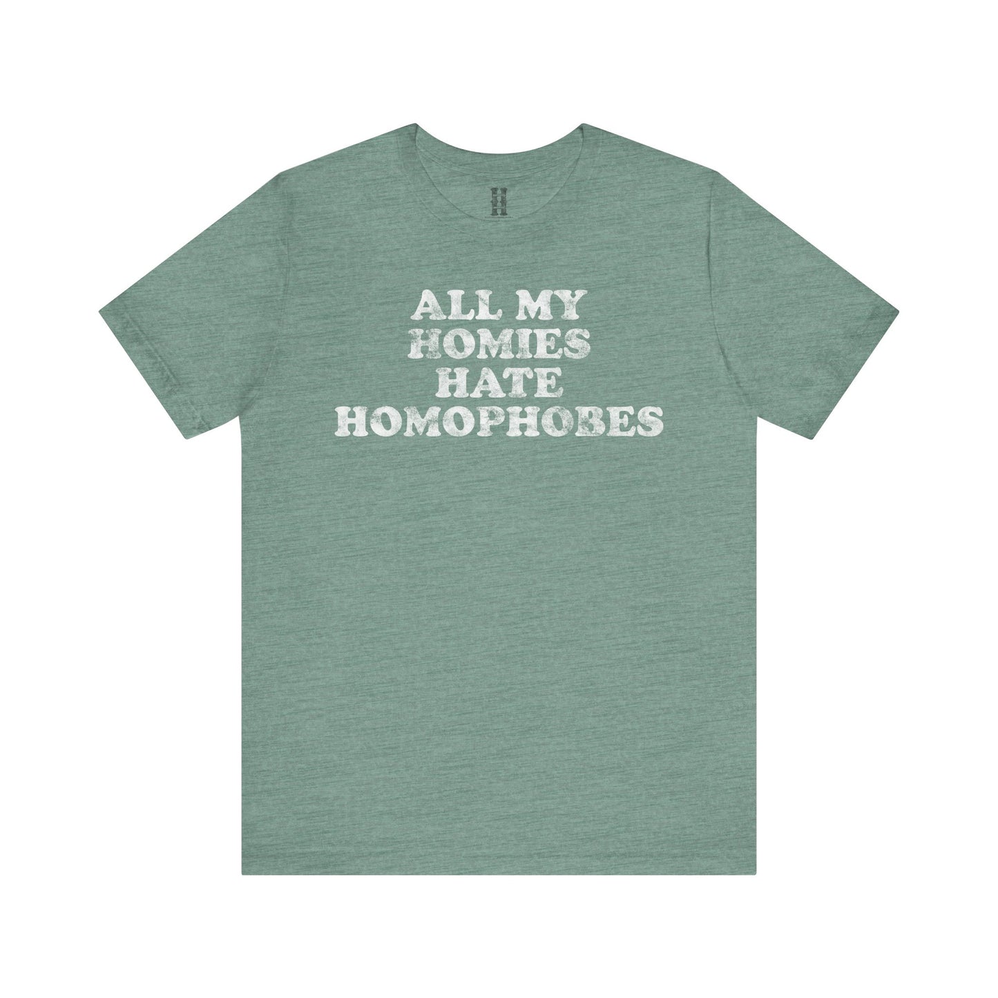 HH - Homophobes Tee