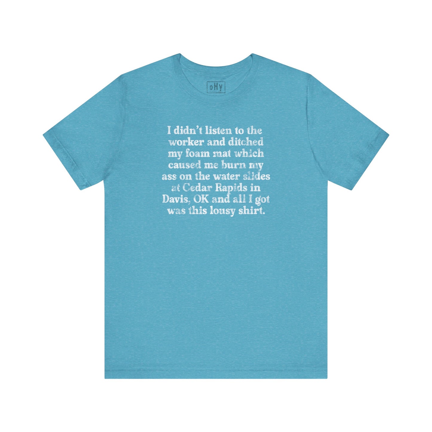Cedar Rapids Lousy Tee