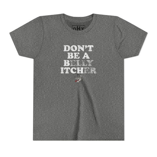Belly Itcher Youth Bella Tee