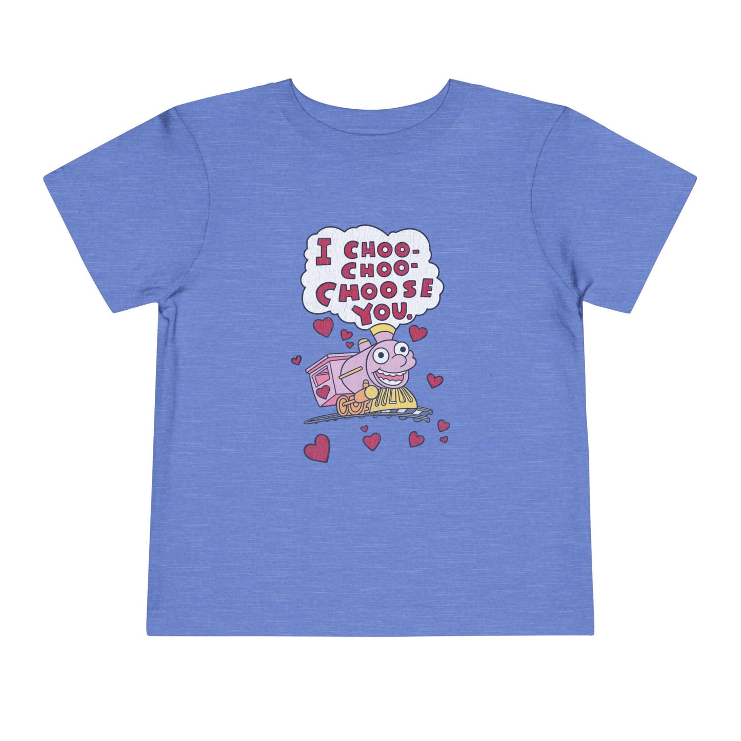 I Choo Choo Choose You Toddler Tee