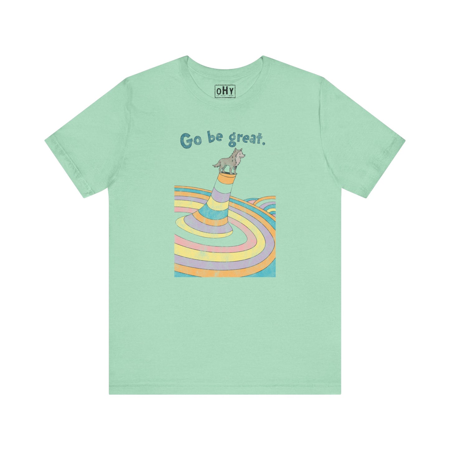 Go Be Great Bella Tee