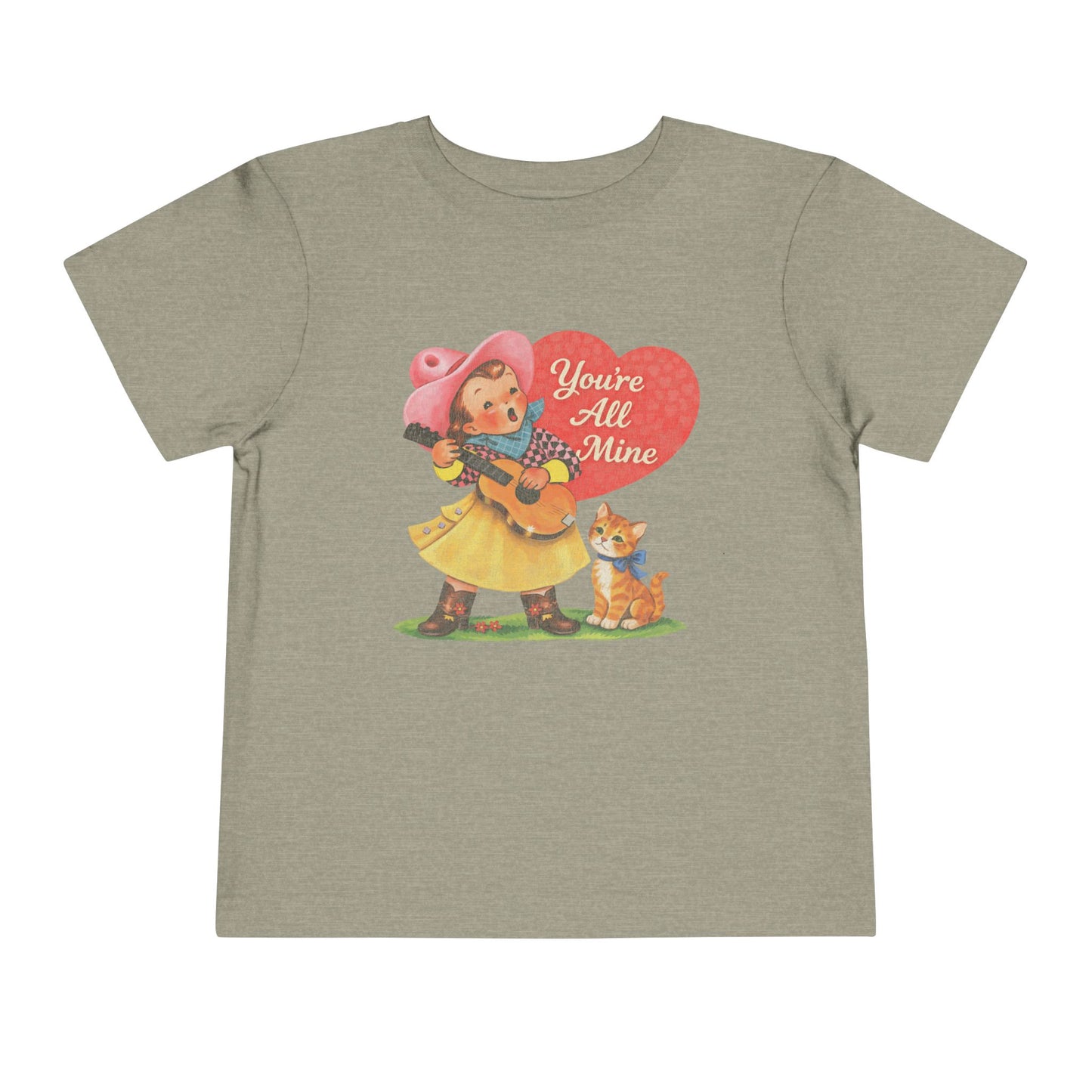 You're All Mine Toddler Tee