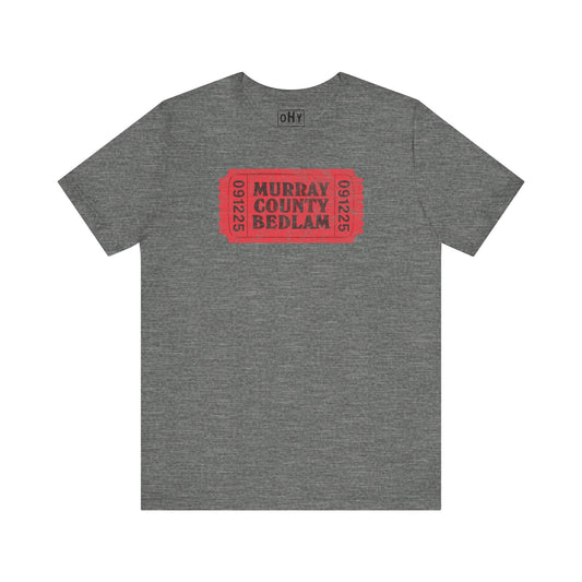 Bedlam Ticket Bella Tee