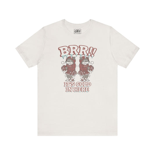 BRR! Bella Tee