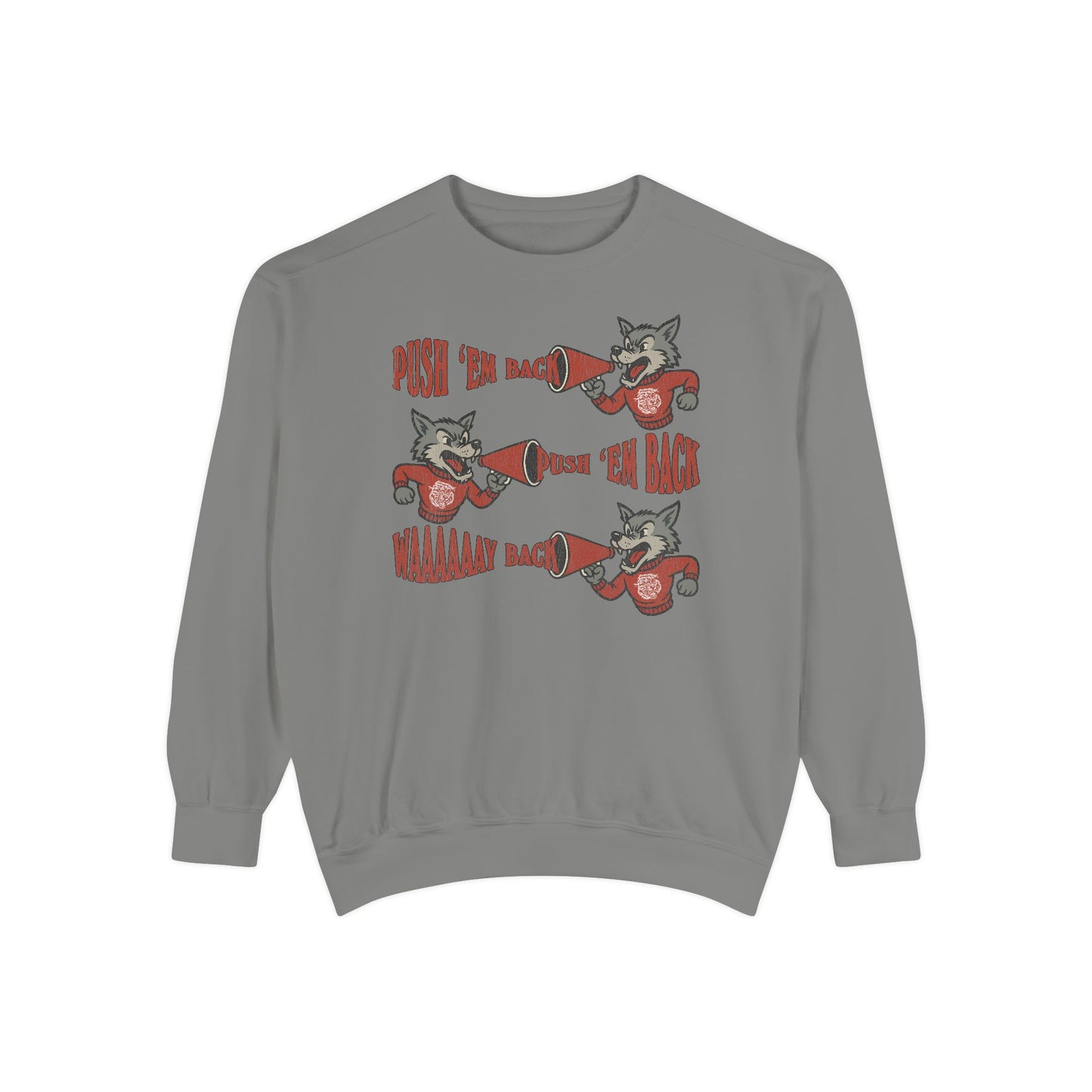 Push 'Em Back Comfort Sweatshirt