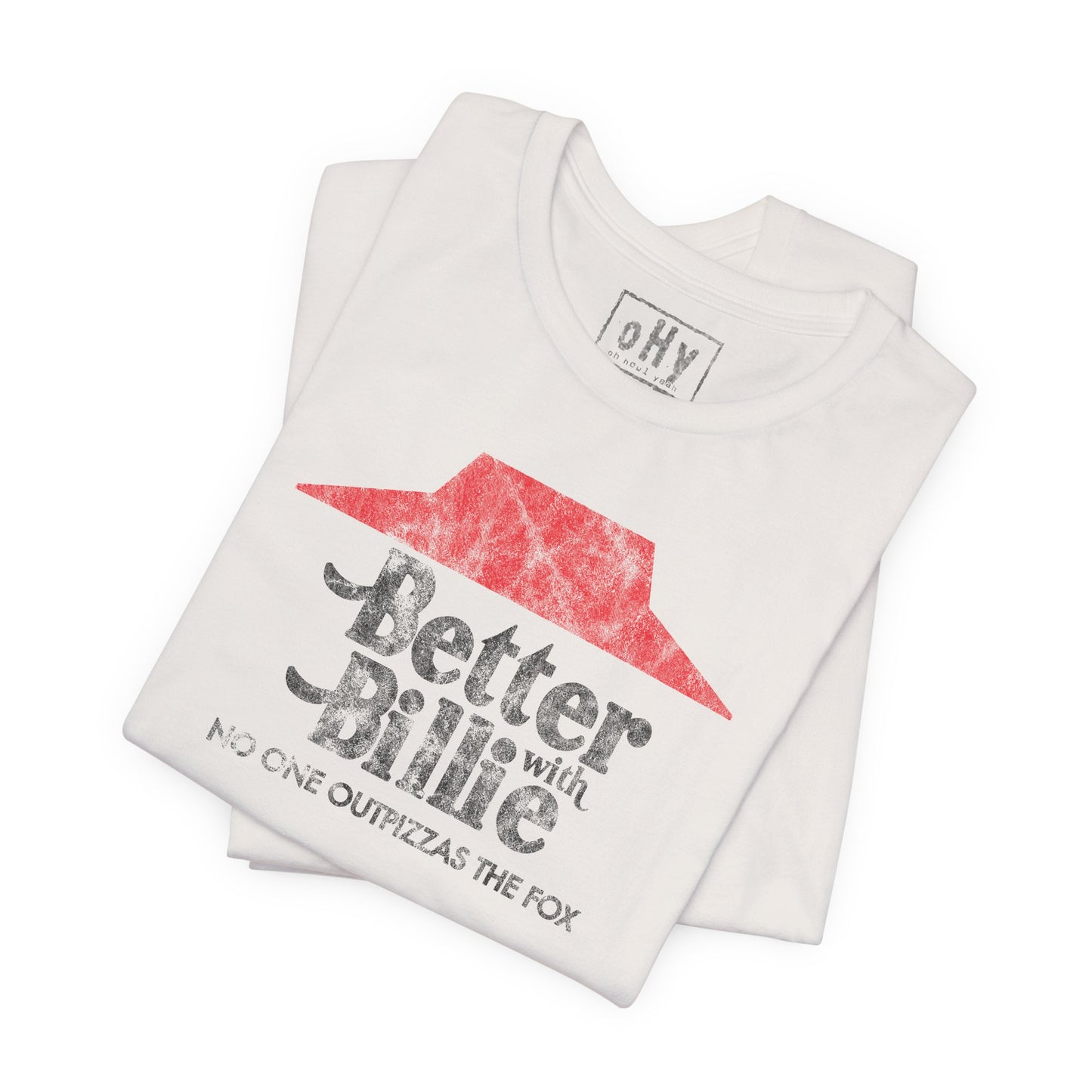 Better with Billie Tee