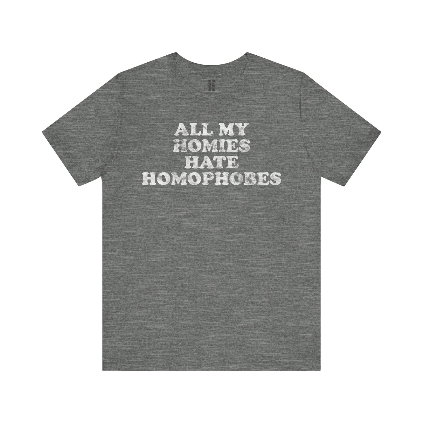 HH - Homophobes Tee